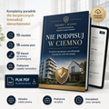 NIE PODPISUJ W CIEMNO! Poradnik kupującego i sprzedającego mieszkanie, dom lub działkę